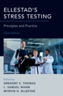 Ellestad's Stress Testing : Principles and Practice - eBook