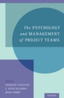 The Psychology and Management of Project Teams - eBook