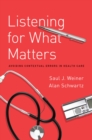 Listening for What Matters : Avoiding Contextual Errors in Health Care - eBook