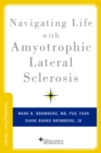 Navigating Life with Amyotrophic Lateral Sclerosis - eBook