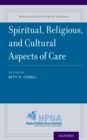 Spiritual, Religious, and Cultural Aspects of Care - eBook