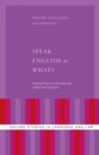 Speak English or What? : Codeswitching and Interpreter Use in New York City Courts - eBook