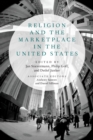 Religion and the Marketplace in the United States - eBook