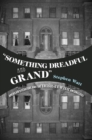 "Something Dreadful and Grand" : American Literature and The Irish-Jewish Unconscious - eBook