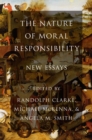 The Nature of Moral Responsibility : New Essays - eBook