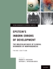 Epstein's Inborn Errors of Development : The Molecular Basis of Clinical Disorders of Morphogenesis - eBook
