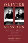 Olivier Messiaen : Texts, Contexts, and Intertexts (1937--1948) - eBook