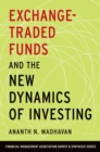 Exchange-Traded Funds and the New Dynamics of Investing - eBook