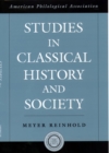 Studies in Classical History and Society - eBook