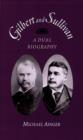 Gilbert and Sullivan : A Dual Biography - eBook
