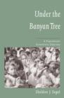 Under the Banyan Tree : A Population Scientist's Odyssey - eBook