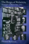 The Reign of Relativity : Philosophy in Physics 1915-1925 - eBook