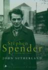 Stephen Spender : A Literary Life - eBook