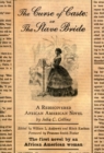 The Curse of Caste; or The Slave Bride : A Rediscovered African American Novel by Julia C. Collins - eBook
