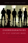 Choreographies of 21st Century Wars - eBook