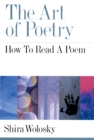 The Art of Poetry : How to Read a Poem - eBook