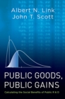 Public Goods, Public Gains : Calculating the Social Benefits of Public R&D - eBook