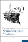 Foundations of Neuroeconomic Analysis - eBook