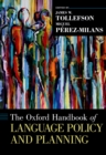 The Oxford Handbook of Language Policy and Planning - eBook