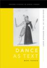 Dance as Text : Ideologies of the Baroque Body - eBook