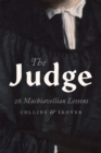 The Judge : 26 Machiavellian Lessons - eBook