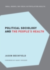 Political Sociology and the People's Health - eBook