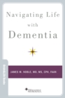 Navigating Life with Dementia - eBook