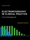 Electromyography in Clinical Practice - eBook