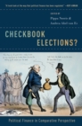 Checkbook Elections? : Political Finance in Comparative Perspective - eBook