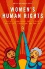 Women's Human Rights : A Social Psychological Perspective on Resistance, Liberation, and Justice - eBook