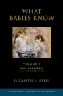 What Babies Know : Core Knowledge and Composition Volume 1 - eBook