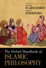 The Oxford Handbook of Islamic Philosophy - eBook