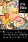 The Oxford Handbook of Entrepreneurship and Collaboration - eBook