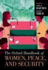 The Oxford Handbook of Women, Peace, and Security - eBook