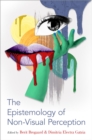 The Epistemology of Non-Visual Perception - eBook