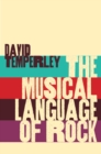 The Musical Language of Rock - eBook