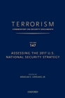 Terrorism: Commentary on Security Documents Volume 147 : Assessing the 2017 U.S. National Security Strategy - eBook