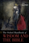 The Oxford Handbook of Wisdom and the Bible - eBook