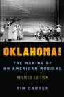 Oklahoma! : The Making of an American Musical, Revised and Expanded Edition - Book