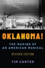 Oklahoma! : The Making of an American Musical, Revised and Expanded Edition - eBook