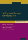 Self-System Therapy for Depression : Therapist Guide - eBook