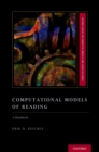 Computational Models of Reading : A Handbook - eBook
