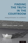 Finding the Truth in the Courtroom : Dealing with Deception, Lies, and Memories - eBook
