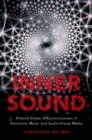 Inner Sound : Altered States of Consciousness in Electronic Music and Audio-Visual Media - eBook