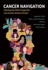 Cancer Navigation : Charting the Path Forward for Low Income Women of Color - eBook