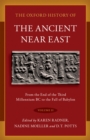 The Oxford History of the Ancient Near East : Volume II: From the End of the Third Millennium BC to the Fall of Babylon - eBook