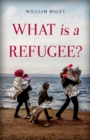 What is a Refugee? - eBook
