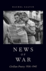 News of War : Civilian Poetry 1936-1945 - eBook