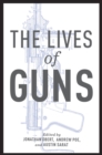 The Lives of Guns - eBook
