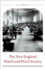 The New England Watch and Ward Society - eBook